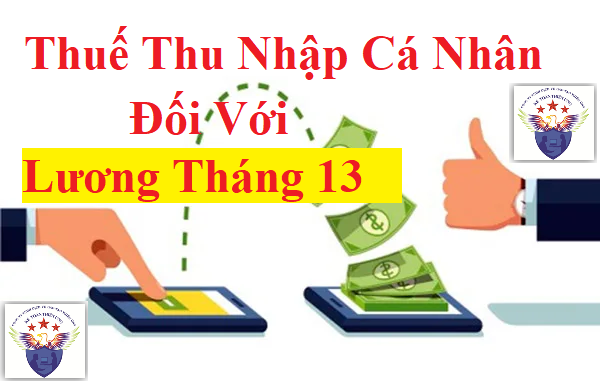 Cách tính thuế TNCN lương tháng 13 - ketoanthienung.com