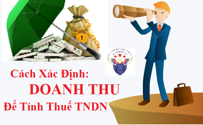 Cách xác định doanh thu để tính thuế TNDN