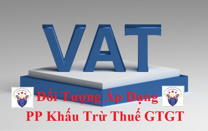 Đối tượng áp dụng phương pháp khấu trừ thuế GTGT